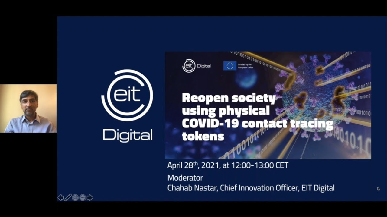 EIT Digital webinar: "Reopen society using physical COVID-19 contact tracing tokens"